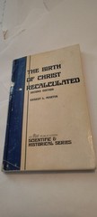 Birth of Christ Recalculated 2nd ed book Ernest Martin 1980 PLEASE READ LISTING