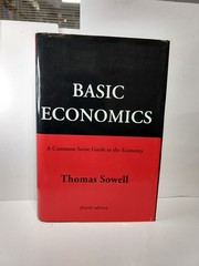 Basic Economics: A Common Sense Guide to the Economy – hardcover Sowell, Tho…