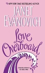 Love Overboard by Evanovich, Janet