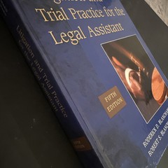 Litigation & Trial Practice for the Legal Assistant by Roderick D Blanchard