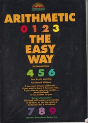 Arithmetic the Easy Way (Arithmetic the Easy Way, 2nd ed)