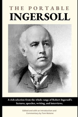 The Portable Robert Ingersoll