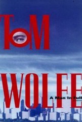 A Man in Full – Hardcover By Tom Wolfe – GOOD
