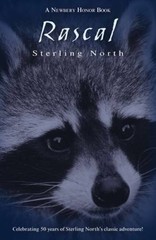 Rascal: Celebrating 50 Years of Sterling North’s Classic Adventure! – VERY GOOD