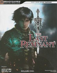 THE LAST REMNANT Signature Series Guide