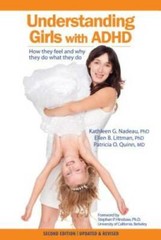 Understanding Girls with ADHD, Updated and Revised: How They Feel and Why – GOOD