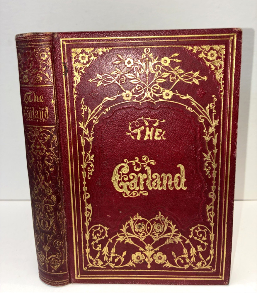 1855 The Garland Token of Friendship A Christmas & New Year’s Gift Book HC Illus