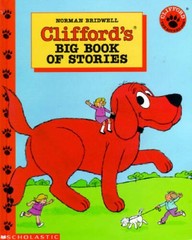 Cliffords Big Book Of Stories – Hardcover By Bridwell, Norman – ACCEPTABLE