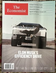 THE ECONOMIST MAGAZINE MARCH 29 Th APRIL 4 2025 ELON MUSK’S EFFICIENCY DRIVE