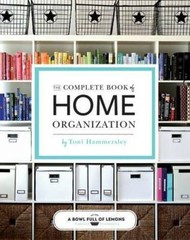 The Complete Book of Home Organization – Paperback – VERY GOOD