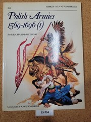 Polish Armies (1) : 1569-1696 Richard Brzezins OSPREY (Men-At-Arms Series, #184)