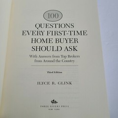 100 Questions Every First-Time Home Buyer Should Ask : With Answers from Top Bro