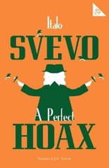 Italo Svevo A Perfect Hoax (Paperback) Alma Classics 101 Pages (UK IMPORT)