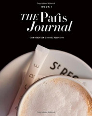 Paris Journal : Book One by Obvious State Studio – Inspiring Travel Writing