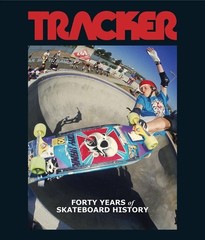 TRACKER – Forty Years of Skateboard History Book Bones Brigade Dogtown Blender