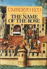 The Name of the Rose – Hardcover By Umberto Eco – ACCEPTABLE