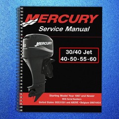 MERCURY 30 40 Jet 40 50 55 60 90 SERVICE MANUAL – WIRE SECURED – TOUGH COVERED