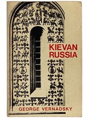 Kievan Russia (A History of Russia Volume 2) (Y-255)
