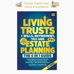 Living Trusts + Wills, Retirement, Tax & Estate Planning, Garrett Monroe 2025