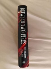 Between Two Fires | Broken Binding | SIGNED
