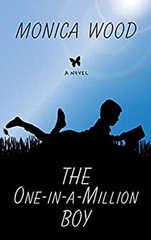 The One-in-a-Million Boy Hardcover Monica Wood