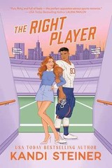 The Right Player (Love of the Game) – Paperback, by Steiner Kandi – New h
