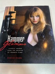 Hammer Glamour: Classic Images From the Archive of Hammer Films by Hearn, Marcus