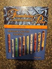 Fountain Pens Past & Present Identification & Value Guide – 2nd Ed. – Paul Erano