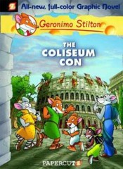 The Coliseum Con (Geronimo Stilton #3) – Hardcover By Stilton, Geronimo – GOOD