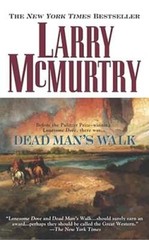 Dead Man’s Walk by Larry McMurtry: Used