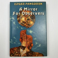 A Mirror For Observers by Edgar Pangborn (1983) Vintage Sci-Fi Novel, Hardcover