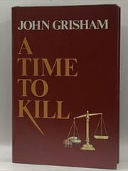 A Time to Kill by John Grisham 1989 Wynwood Press HC + Near Fine DJ BCE