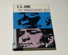 The Undiscovered Self by C.G. Jung C. G. Carl psychology of VTG HARDCOVER BOOK
