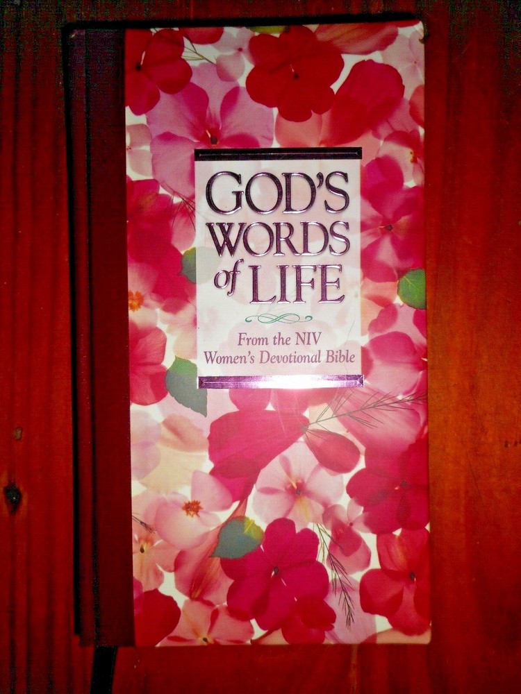 God’s Words of Life; From the NIV Women’s Devotional Bible; 205 pages.