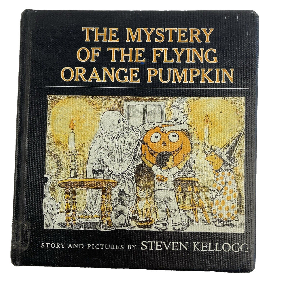 The Mystery Of The Flying The Orange Pumpkin Steven Kellogg Vintage Kid Book 1st