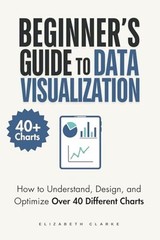 Beginners Guide to Data Visual – VERY GOOD