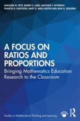 A Focus on Ratios and Proportions (Studies in Mathematical Thinking and Learning