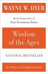 Wisdom of the Ages: 60 Days to Enlightenment – Paperback – GOOD