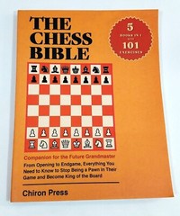 The Chess Bible From Opening To Endgame 5 Books In 1 Companion for GrandMaster