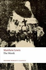 The Monk by Matthew Lewis: New