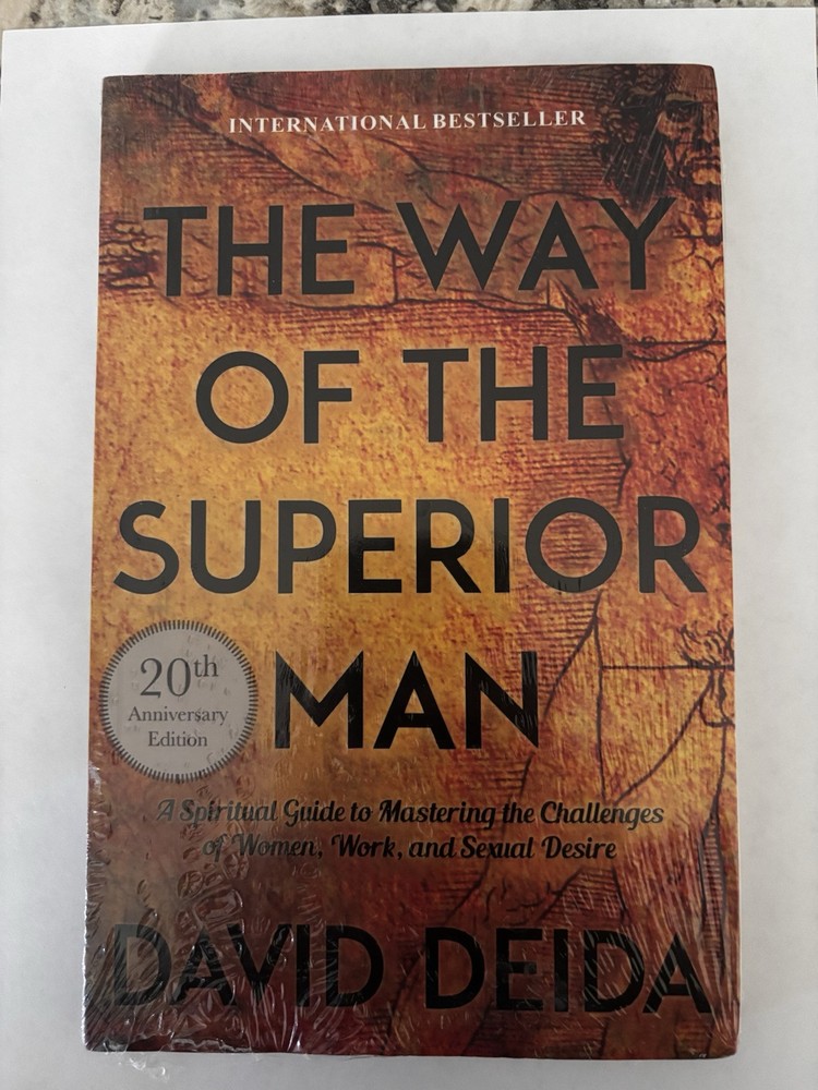 Way of the Superior Man : A Spiritual Guide to Mastering the Challenges of…
