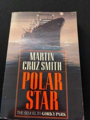 Polar Star by Martin Cruz Smith 1989 PB 1st Edition
