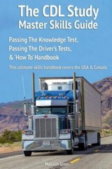 The CDL Study Master Skills Guide: Passing Th… 9781789631456 by Green, Malcolm