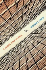 A Short Stay in Hell, Peck, Steven L., New Book