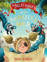 The Jolly-Rogers and the Monster’s Gold, Duddle 9781783704453 Free Shipping..