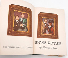 Vintage 1945 Ever After by Elswyth Thane The Peoples Book Club Chicago HC