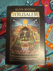 Jerusalem by Alan Moore (2016, Hardcover)