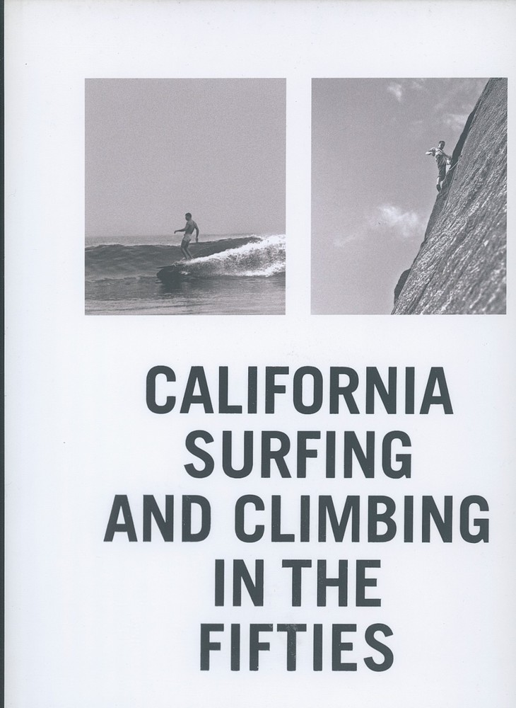 California Surfing and Climbing in the Fifties (Hardback Book)-Free shipping