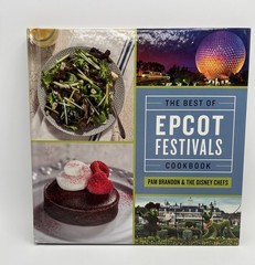 Disney Cookbook The Best Of Epcot Festivals Cookbook 2016 Pam Brandon