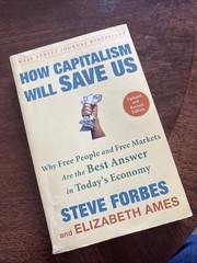SIGNED Steve Forbes How Capitalism Will Save Us